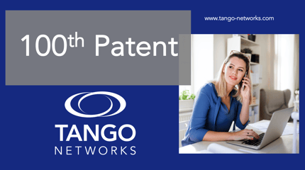 100th patent Tango Networks fixed mobiel convergence
